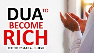 Powerful Dua To Become Rich & Wealthy !!!