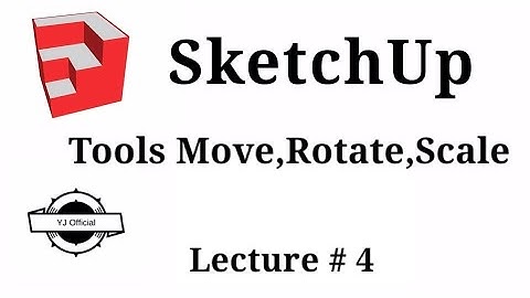 SketchUp Tutorial in Urdu l How to use Tools in SketchUp l Lecture#4 l   Move  l  ,Rotate l ,Scale