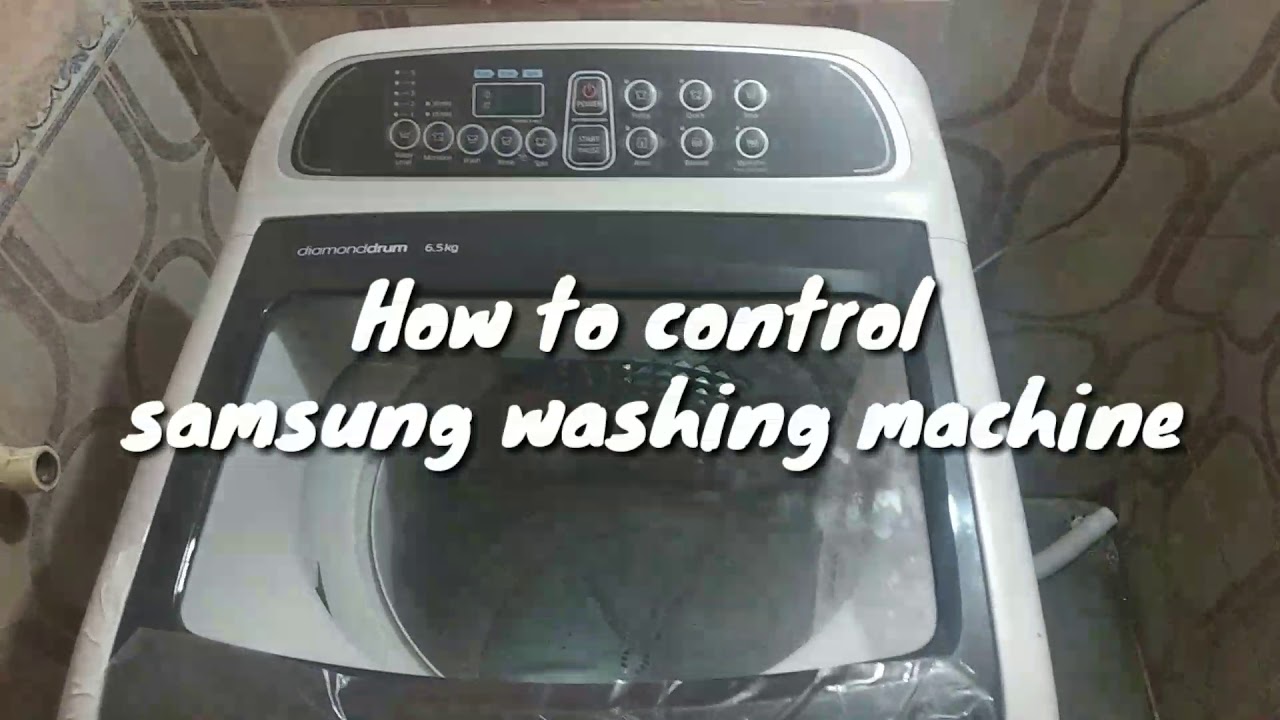[ENG]How to control Samsung washing machine 2019_Fully automatic_Diamond drum 6.5 Kgs. YouTube