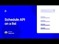 Schedule API on a List | Bubble.io Tutorial
