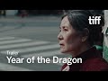 YEAR OF THE DRAGON Trailer | TIFF 2025