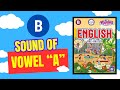 English ||Sound of Vowel “A” || Kiddies World