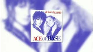 Ace of Base - All That She Wants