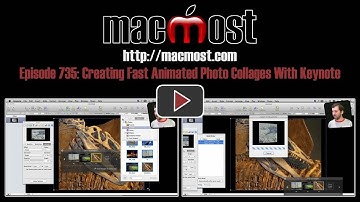 Creating Fast Animated Photo Collages With Keynote (MacMost Now 735)