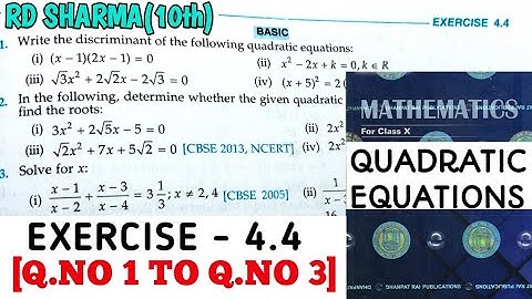 RD SHARMA CLASS 10 QUADRATIC EQUATIONS EXERCISE- 4.4[Q.NO 1 TO 3] MATH FEAR | CHAPTER 4 |CBSE