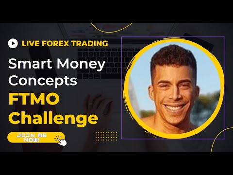 FOREX TRADING SMC LIVE  –  FTMO CHALLENGE