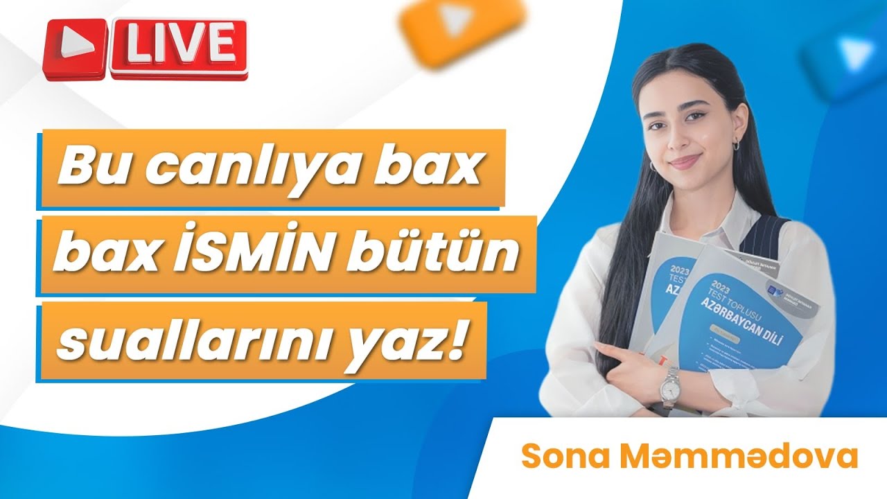 BU CANLIYA BAX İSMİN BÜTÜN SUALLARINI YAZ!!! /Sona Məmmədova