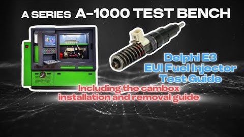 Your Complete Diesel Injection Solution.  Delphi E3 EUI fuel injector TEST GUIDE.