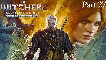 Witcher 2 Enhanced Edition HD Gameplay Walkthrough: Part 27 - The Kayran Battle