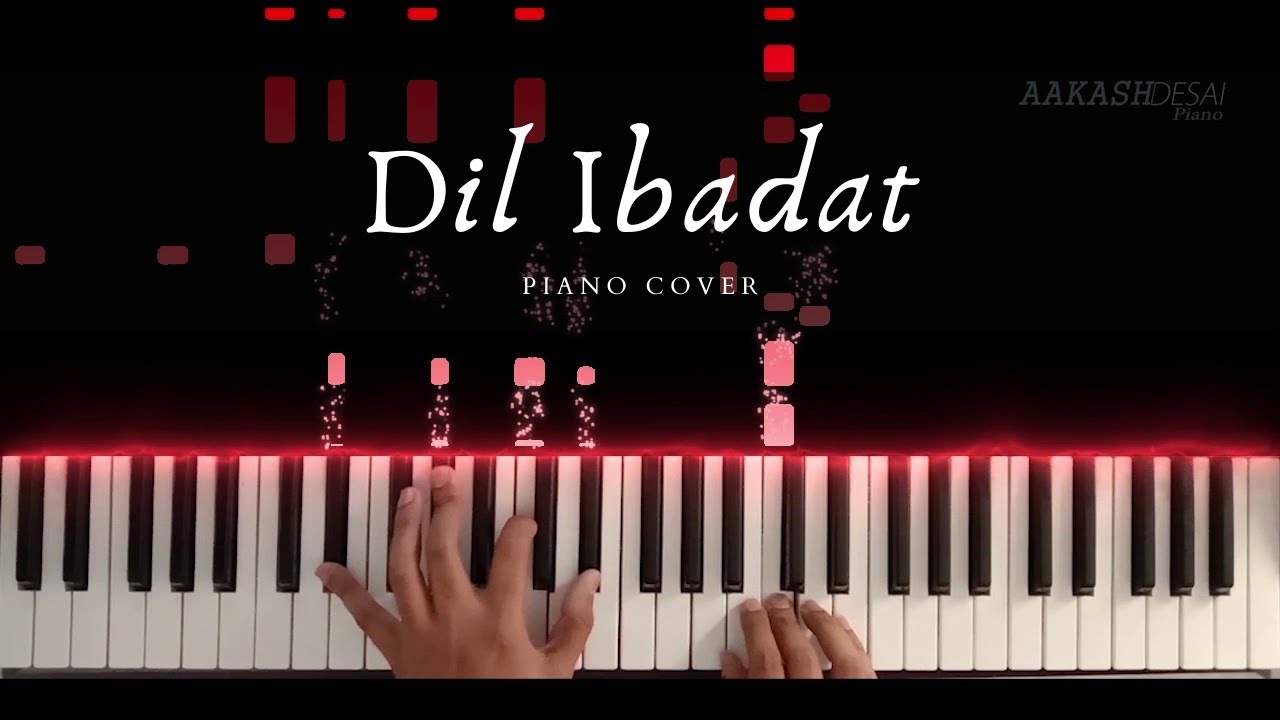 Dil Ibadat  Piano Cover  KK  Aakash Desai  Nagin 5 Title Song