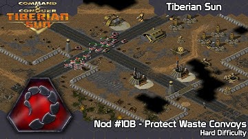 C&C Tiberian Sun - Nod #10B Protect Waste Convoys on Hard Difficulty