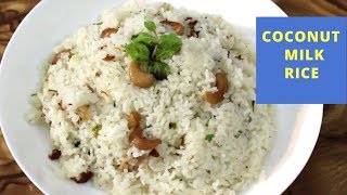 Coconut Milk Rice Recipe | South Indian Thengai Paal Sadam Recipe | Coconut Milk Pulao | Beginners