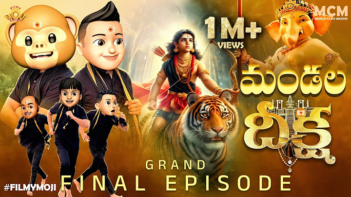 Filmymoji || Middle Class Madhu || Mandala Deeksha || Final Episode || MCM