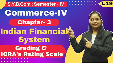 SYBCOM || Commerce || Chapter 3 | Indian Financial System | Lecture 19 | Semester 4 |