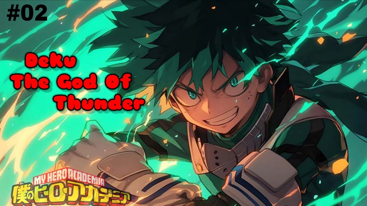 Izuku The God Of Thunder_ || Part-02 ||_..(GOD DEKU)__Mha Texting Story. ..!!!!!!!!