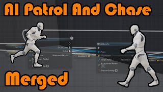 Merging Our AI Patrol And Chase - Unreal Engine 4 Tutorial