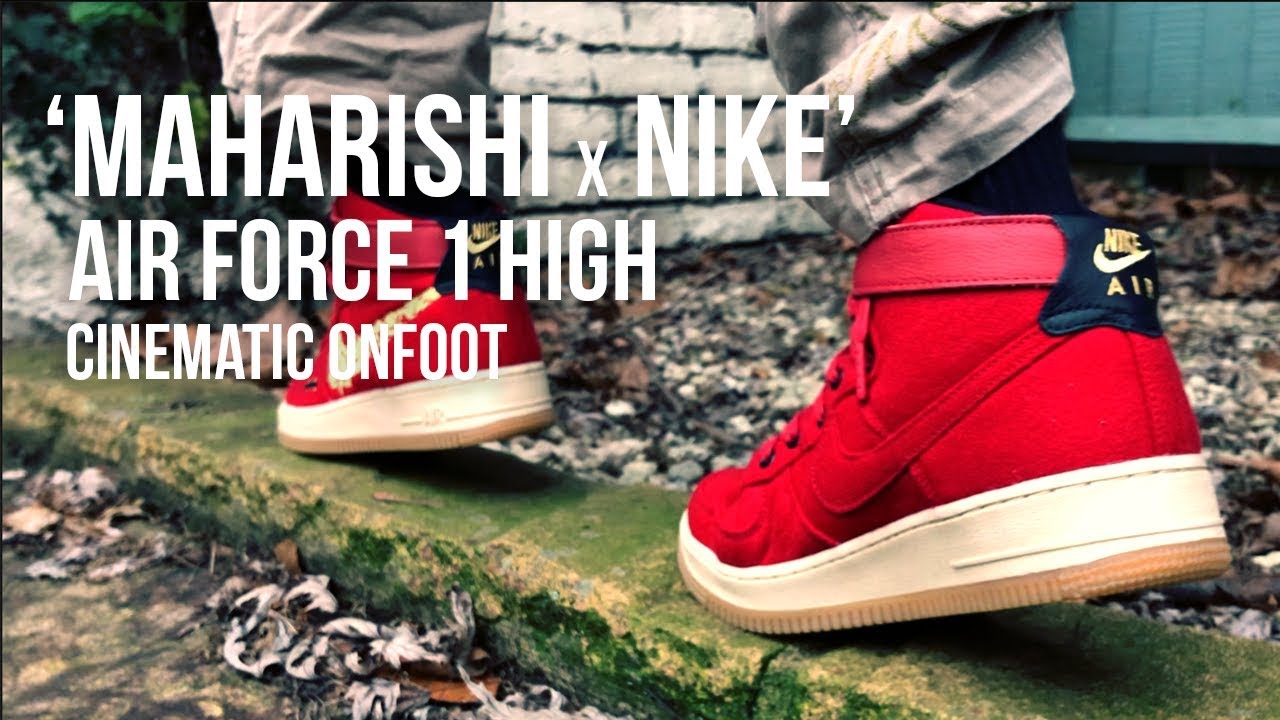 Maharishi x Air Force 1 High Cinematic On-foot Review -
