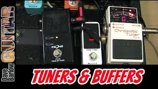 Guitar Tuners and the Buffer Question