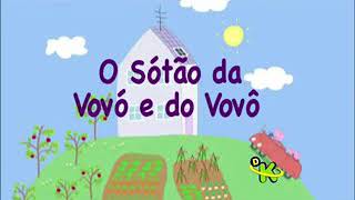 Peppa Pig - Dublado - Português - O Sótão Da Vovó e Do Vovô [HD] - Vídeo  Dailymotion