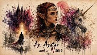 "An Avatar and a Name", By Syntheah #originalmusic #fantasy #rpg #roleplay #identity  screenshot 4