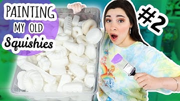 Painting My Old DIY Squishies (Pt.  2)