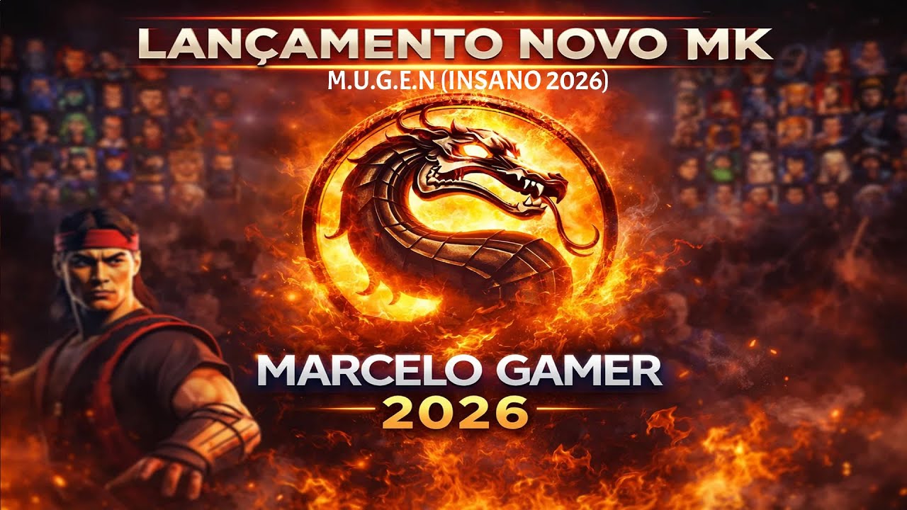 🔴ATUALIZAÇÃO DE MARÇO -  MORTAL KOMBAT MARCELO GAMER 2026