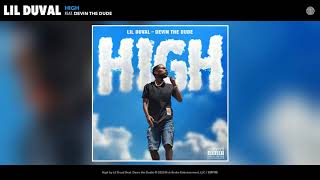 Lil Duval - High (Official Audio)