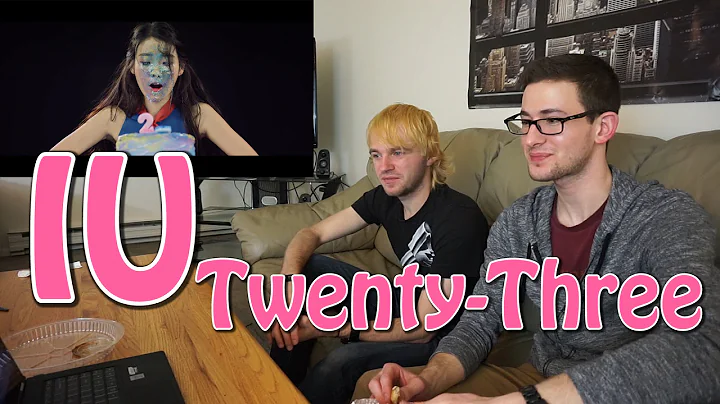 IU - Twenty Three MV Reaction