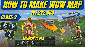 HOW TO CREATE WOW MAP 1V1 2V2 4V4 8V8 | BEGINNER TO PRO GUIDE | CLASS 2