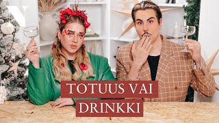 TOTUUS TAI DRINKKI | 6. LUUKKU