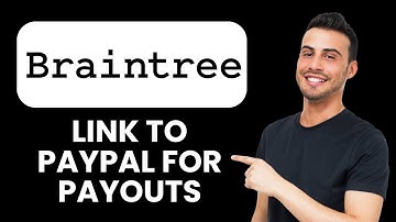 NEW! How to Link Braintree to PayPal for Payouts (2025) 💸 | Seamless Payment & Withdrawal Setup