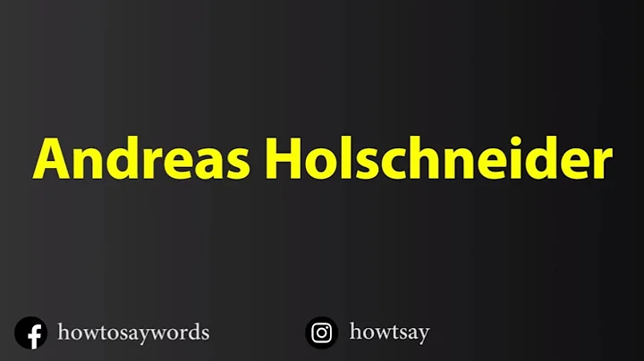 How To Pronounce Andreas Holschneider