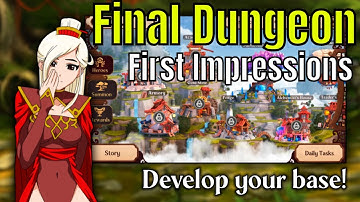 Final Dungeon - First Impressions/I