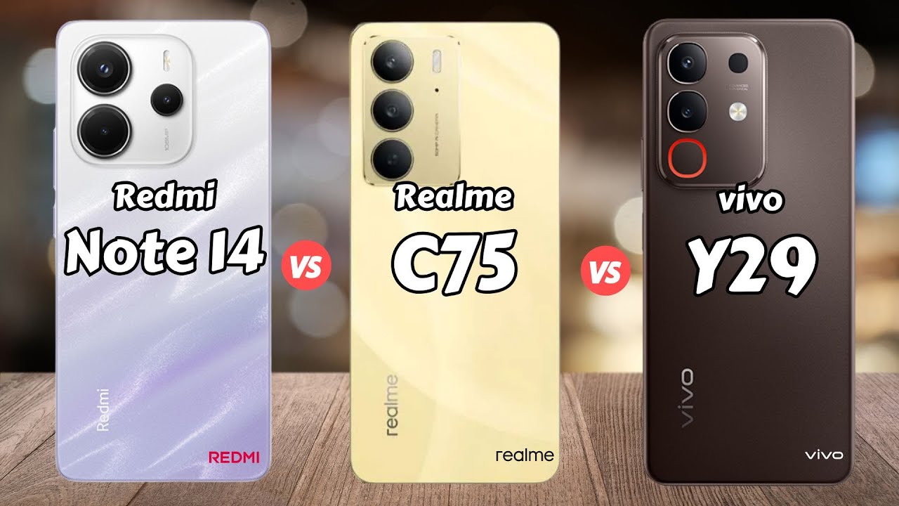 REDMI Note 14 4G vs Realme C75 vs vivo Y29