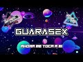 Guarasex dj moy el original guaratech mix