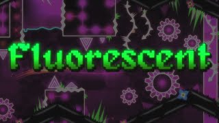 Fluorescent Unrated Demon By Holyyeah & More - Geometry Dash