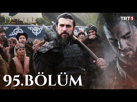 Diriliş Ertuğrul 95. Bölüm