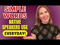 These Simple Words Make You Sound Like A Native Speaker Listen Repeat With Me