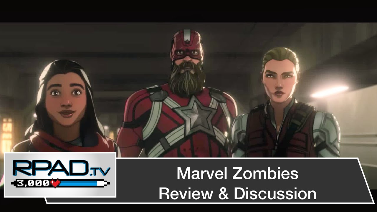 Marvel Zombies Review & Discussion | RPadTV Episode 119