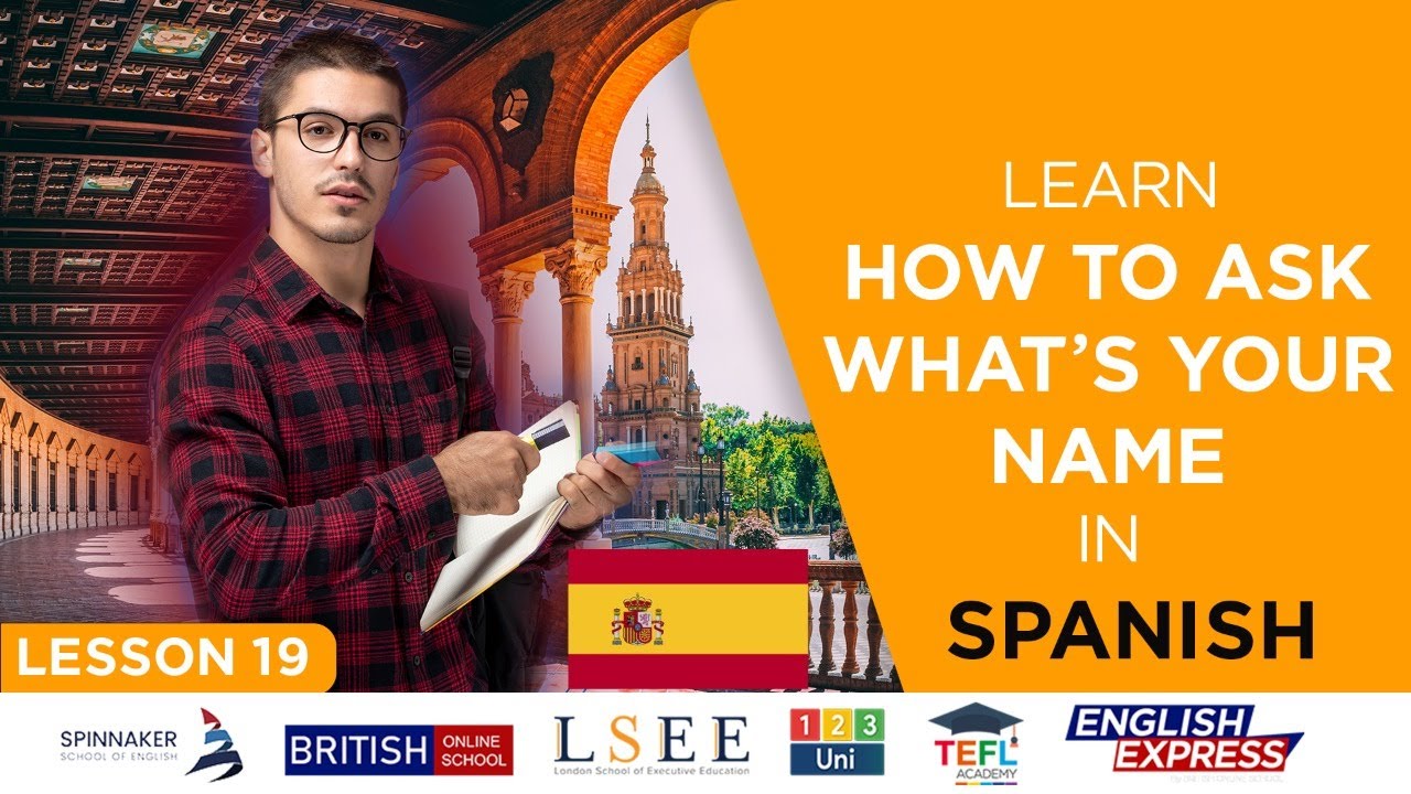 Lesson 19 Learn How To Ask What s Your Name In Spanish YouTube