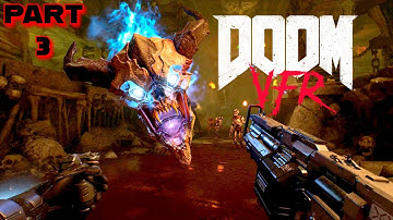 🔴 Meta Quest 3 : DOOM VFR (VR) : Gameplay Walkthrough Part  3