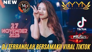 DJ TERBANGLAH BERSAMAKU VIRAL TIKTOK - DJ AYYA OLIVIA 27 NOVEMBER 2025