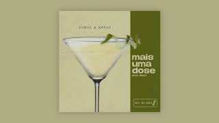 Jamal x Konai - Mais Uma Dose (Prod. Tibery) chords