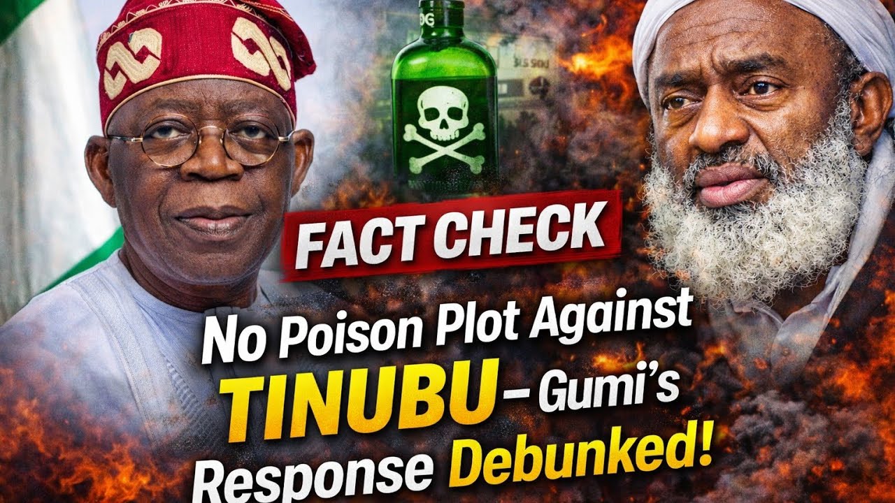 FACT CHECK: ‼️ No Poison Plot Against Tinubu – Gumi's Response Debunked!