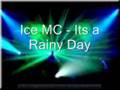 Ice Mc - Its a Rainy Day (euro club mix)