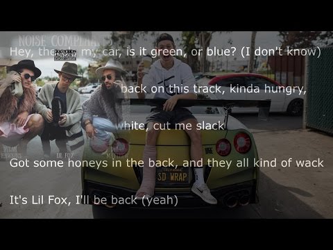 Noise Complaints Lil Fox LYRICS (feat. Dylan Matthew & Dylan Hawkins)