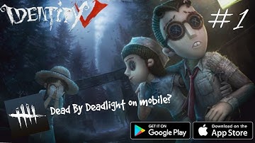 Identity V - Android / Ios gameplay  | Part 1