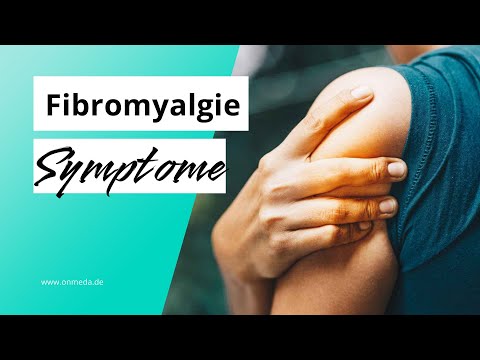 Video: 3 Möglichkeiten, Fibromyalgie-Symptome zu erkennen