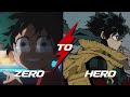 From zero to hero deku edit