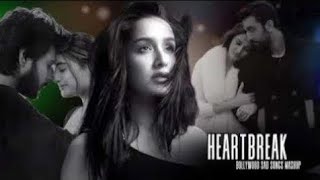 HEART BREAK 💔 SAD 😭 LOFI MASHUP || HEART BROKEN 💔 HINDI SONGS || MOOD OFF LOFI 😭 MASHUP